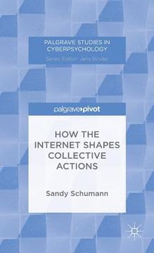 portada How the Internet Shapes Collective Actions (en Inglés)