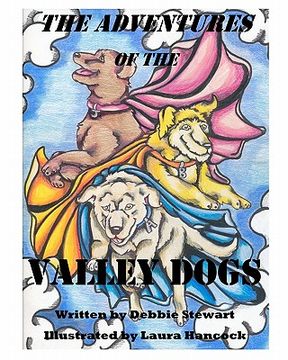 portada the adventures of the valley dogs (en Inglés)