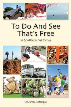 portada To Do And See That's Free: In Southern California (en Inglés)