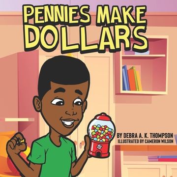portada Pennies Make Dollars (en Inglés)