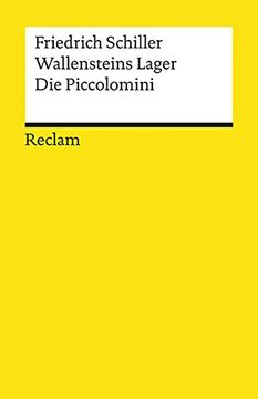 portada Wallensteins Lager. Die Piccolomini: Ein Dramatisches Gedicht (Reclams Universal-Bibliothek) (en Alemán)