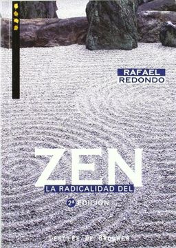 portada La Radicalidad del zen (in Spanish)