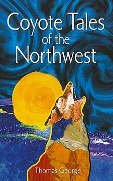 portada Coyote Tales of the Northwest (en Inglés)