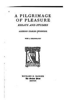 portada A Pilgrimage of Pleasure, Essays and Studies (en Inglés)