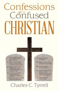 portada Confessions of a Confused Christian (in English)