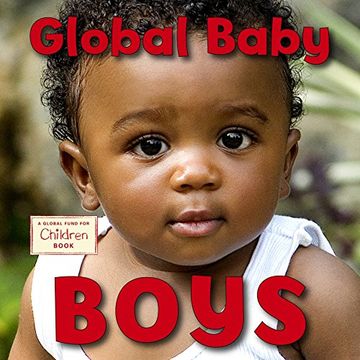 portada Global Baby Boys (Global Fund for Children Books) (en Inglés)