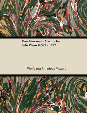 portada don giovanni - a score for solo piano k.527 - 1787 (en Inglés)