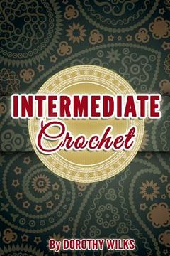 portada Intermediate Crochet (en Inglés)