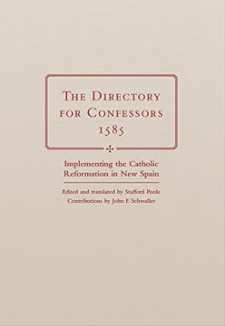 portada The Directory for Confessors, 1585: Implementing the Catholic Reformation in new Spain (in English)
