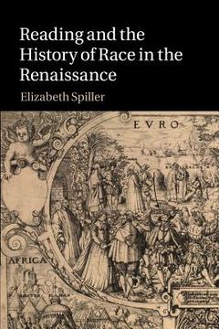 portada Reading and the History of Race in the Renaissance (en Inglés)