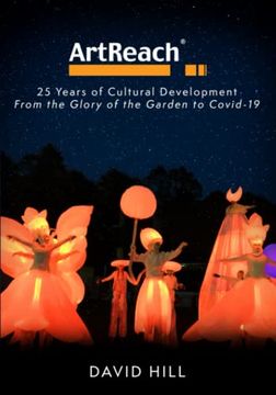 portada Artreach - 25 Years of Cultural Development: From the Glory of the Garden to Covid-19 (in English)