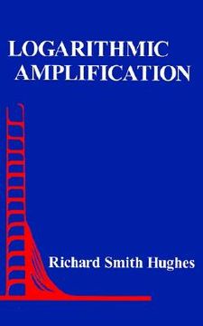 portada logarithmic amplification: with application to radar and ew (en Inglés)