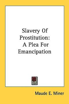 portada slavery of prostitution: a plea for emancipation (in English)