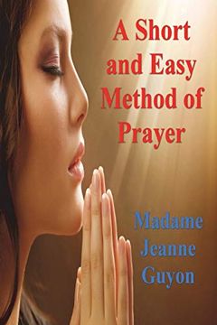 portada A Short and Easy Method of Prayer (in English)
