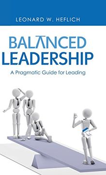 portada Balanced Leadership: A Pragmatic Guide for Leading (in English)
