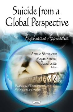 portada Suicide From a Global Perspective: Psychiatric Approaches (Psychology of Emotions, Motivations and Actions) (in English)