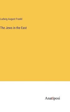 portada The Jews in the East (en Inglés)