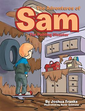 portada The Adventures of Sam: The Pudding Disaster (en Inglés)