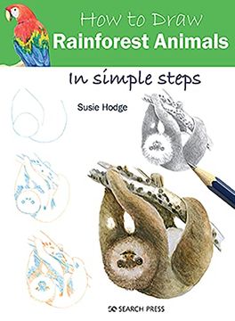 portada How to Draw Rainforest Animals in Simple Steps (en Inglés)