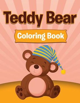 portada Teddy Bear Coloring (en Inglés)