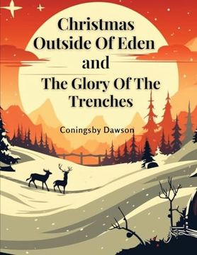 portada Christmas Outside Of Eden and The Glory Of The Trenches (en Inglés)