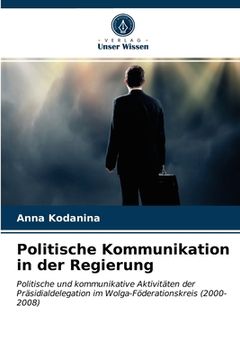 portada Politische Kommunikation in der Regierung (en Alemán)