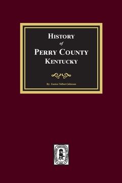 portada History of Perry County, Kentucky (in English)