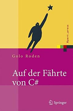 portada Auf der Fährte von C++: Einführung und Referenz: Einfuhrung und Referenz (Xpert. Press) (in German)