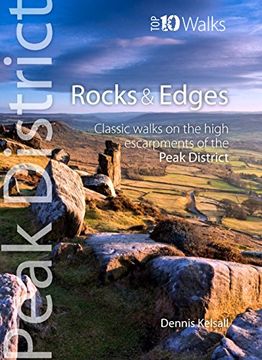 portada Rocks & Edges: Classic Walks on the High Escarpments of the Peak District (Peak District: Top 10 Walks)