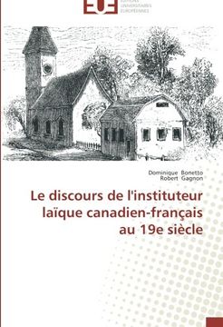 portada Le discours de l'instituteur laïque canadien-français au 19e siècle