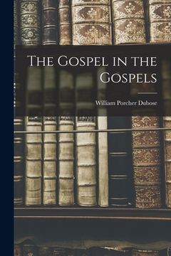 portada The Gospel in the Gospels (in English)