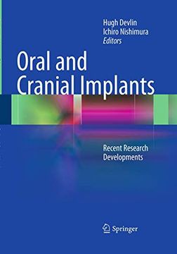 portada Oral and Cranial Implants: Recent Research Developments (en Inglés)
