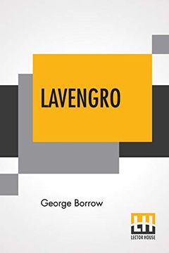 portada Lavengro: The Scholar, the Gypsy, the Priest With an Introduction by Augustine Birrell (en Inglés)