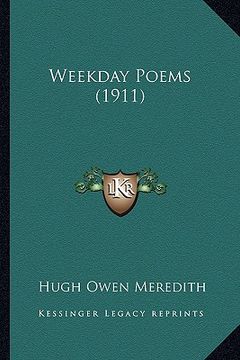 portada weekday poems (1911) (in English)