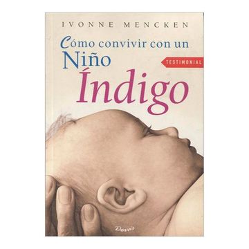 portada Como Convivir con un Niño Indigo (in Spanish)