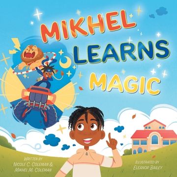 portada Mikhel Learns Magic (en Inglés)