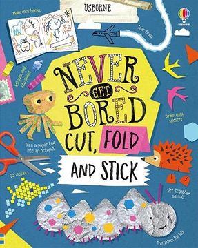 portada Never get Bored Cut, Fold and Stick (in English)