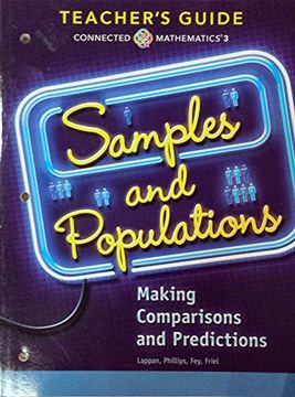 portada Samples and Populations - Making Comparisons and Predictions, Connected Mathematics 3, Teacher's Guide