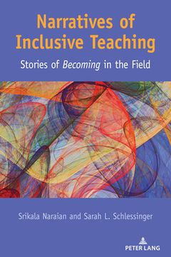 portada Narratives of Inclusive Teaching: Stories of Becoming" in the Field (in English)