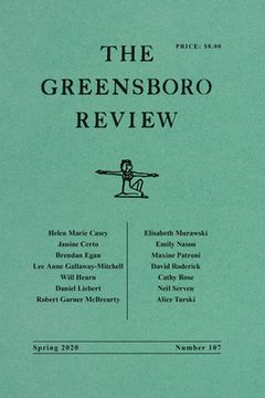 portada The Greensboro Review: Number 107, Spring 2020 (in English)