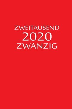 portada zweitausend zwanzig 2020: Taschenkalender 2020 A5 Rot (en Alemán)