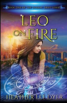portada Leo on Fire: Book One of the Zodiac Drift Series (en Inglés)