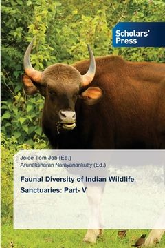 portada Faunal Diversity of Indian Wildlife Sanctuaries: Part- V (en Inglés)