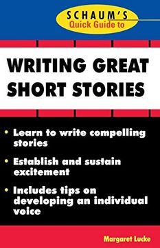 portada Schaum's Quick Guide to Writing Great Short Stories (en Inglés)