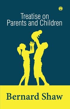 portada Treatise on Parents and Children (en Inglés)