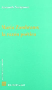 portada María Zambrano: La Razón Poética (in Spanish)