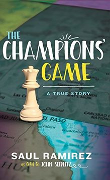 portada The Champions' Game: A True Story (in English)