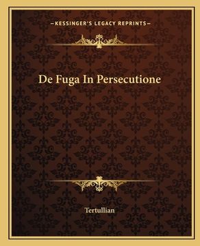 portada De Fuga In Persecutione (en Latin)