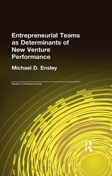 portada Entrepreneurial Teams as Determinants of of New Venture Performance (en Inglés)