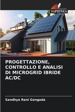 portada Progettazione, Controllo E Analisi Di Microgrid Ibride AC/DC